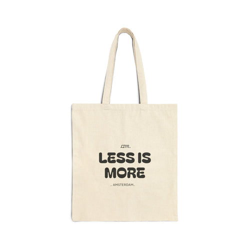 Canvas Tote Bag — 'Less Is More' Minimalist Amsterdam Cotton Shopper